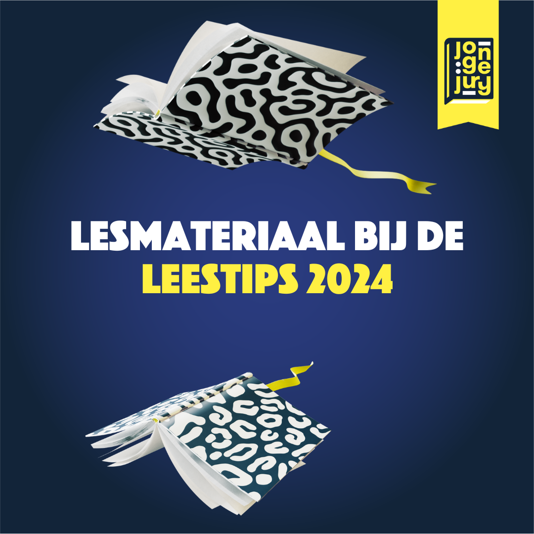 Jonge Jury lesmateriaal bij de Leestips 2024
